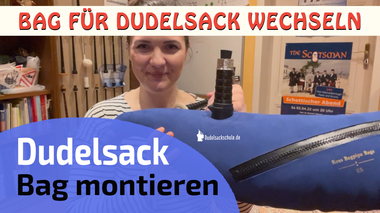 Bag des Dudelsacks montieren