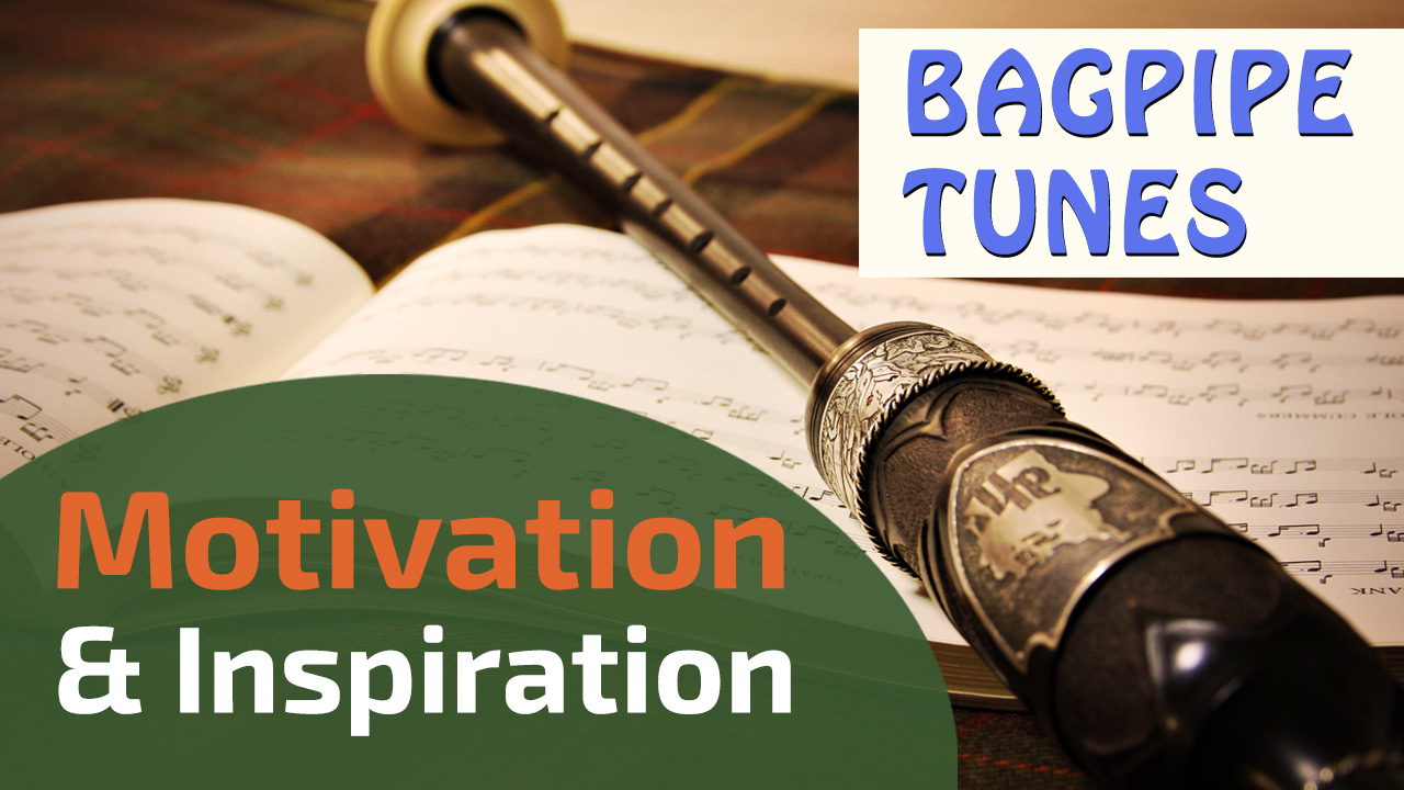 Bagpipe-Tunes-Motivation-Inspiration