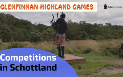 36. Pipegeflüster der Dudelsackschule | Highland Games und Bagpipe Competitions in Schottland