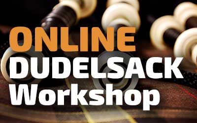 Online-Dudelsack-Workshop | Schnupperkurs für Dudelsack-Anfänger